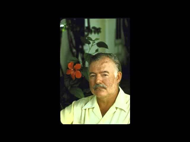 Ernest Hemingway - Nobel Prize speech